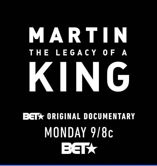 Martin: The Legacy of a King