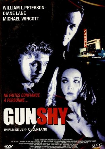 Gunshy - Aus Leidenschaft zum Mörder