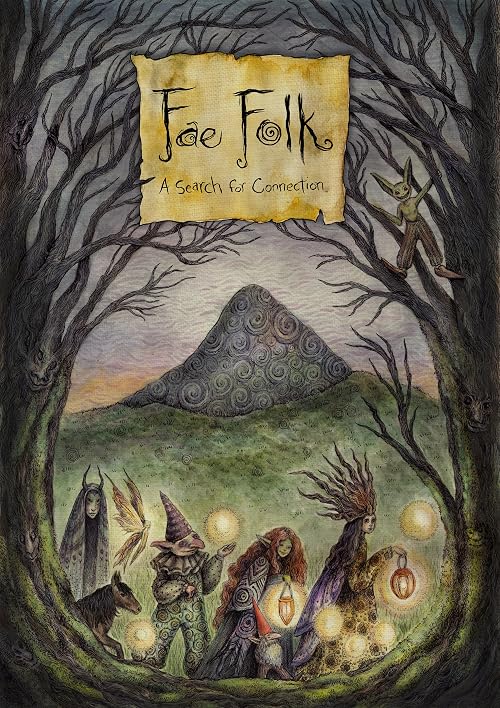 Fae Folk: A Search for Connection