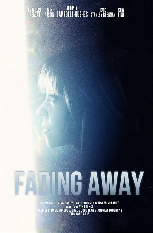 Fading Away