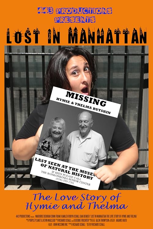 Lost in Manhattan: The Love Story of Hymie and Thelma