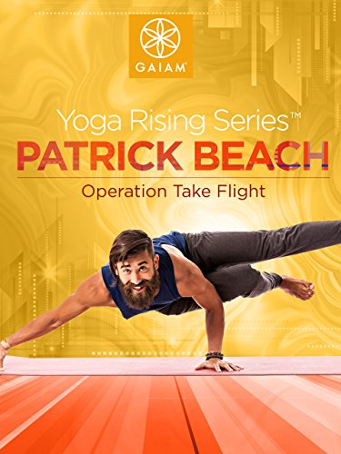 Gaiam: Patrick Beach Yoga - Operation Take Flight