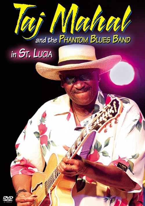 Taj Mahal & the Phantom Blues Band in St. Lucia
