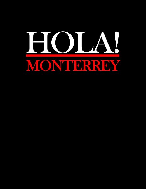 Hola! Monterrey