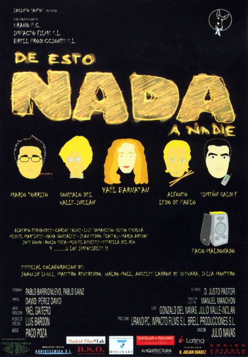 De esto nada a nadie