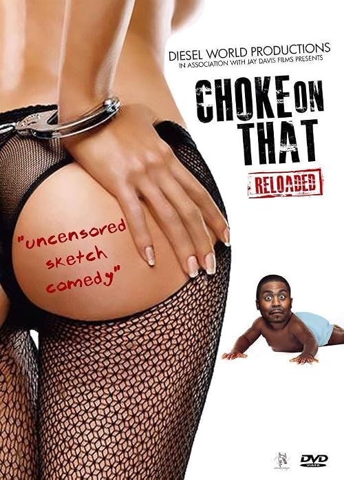 Choke on That Reloaded