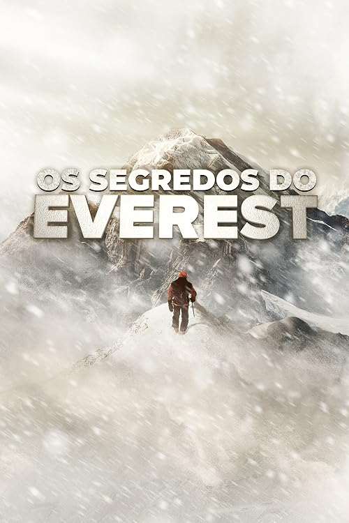 Undiscovered: Everest's Greatest Mystery