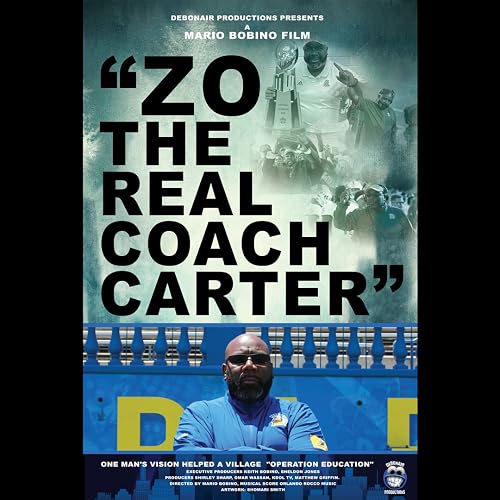 Zo the Real Coach Carter