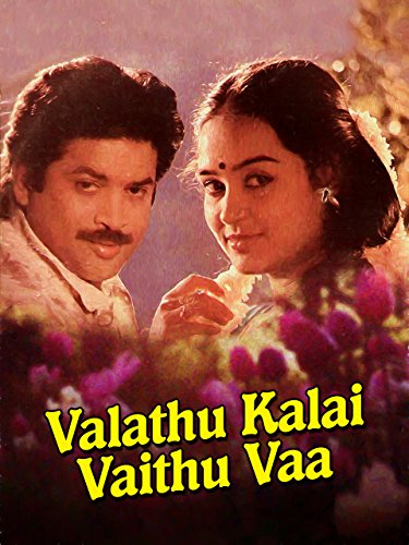 Valathu Kalai Vaithu Vaa