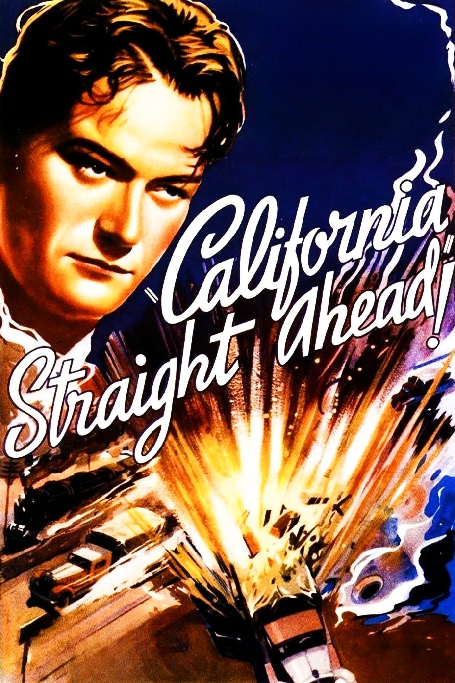 California Straight Ahead!