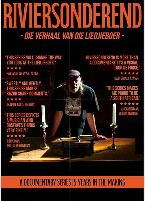 Riviersonderend - Die verhaal van Die Liedjieboer