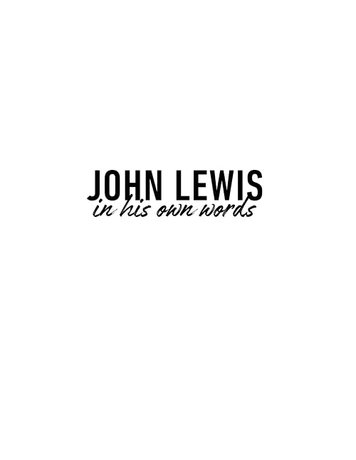 John Lewis: In His Own Words