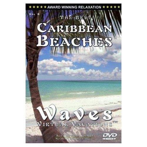 Best Caribbean Beaches: Waves - Virtual Vacations