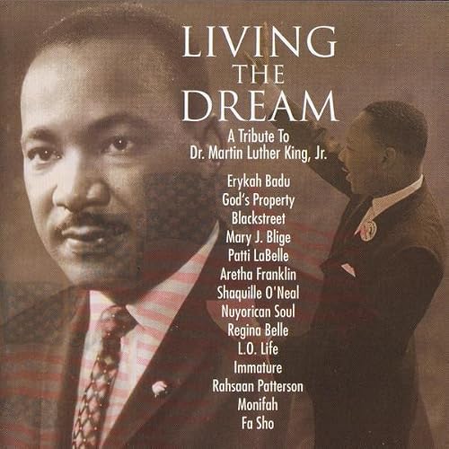 Living the Dream: A Tribute to Dr. Martin Luther King Jr.