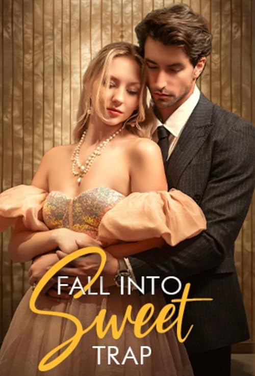 Fall Into Sweet Trap