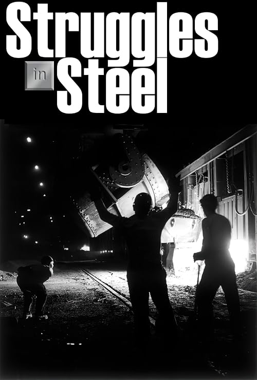 Struggles in Steel: The Fight for Equal Opportunity