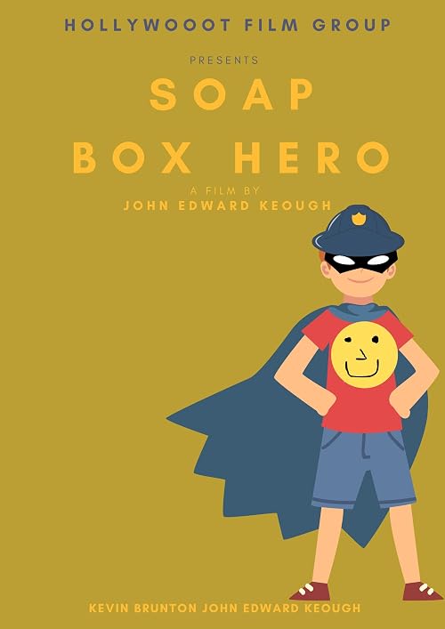 Soap Box Hero