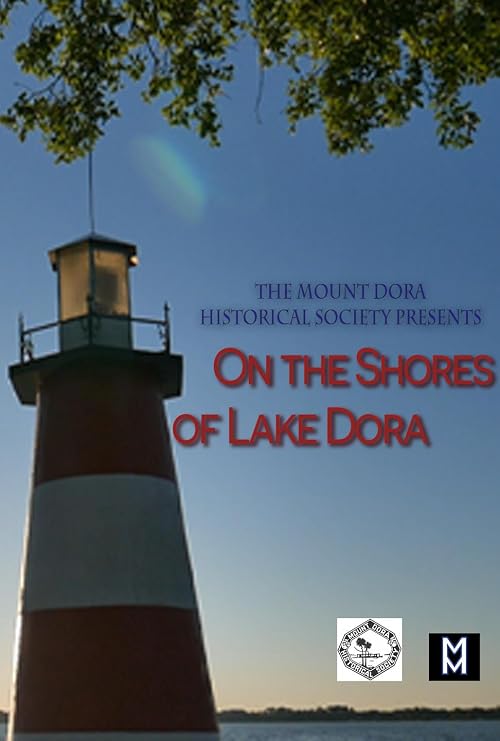 On the Shores of Lake Dora