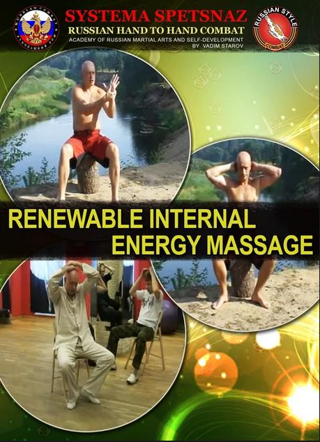 Spetsnaz #13: Self-Development - Renewable Internal Energy Massage