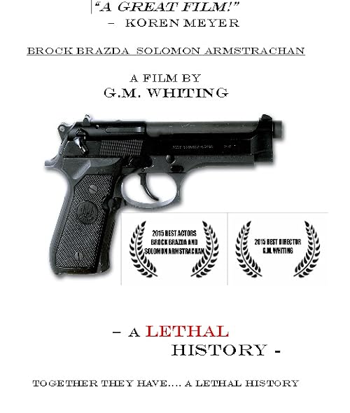 A Lethal History