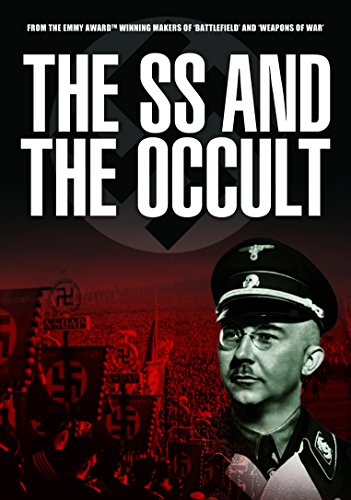 Hitler's Last Secrets: Hitler, Himmler and the Occult