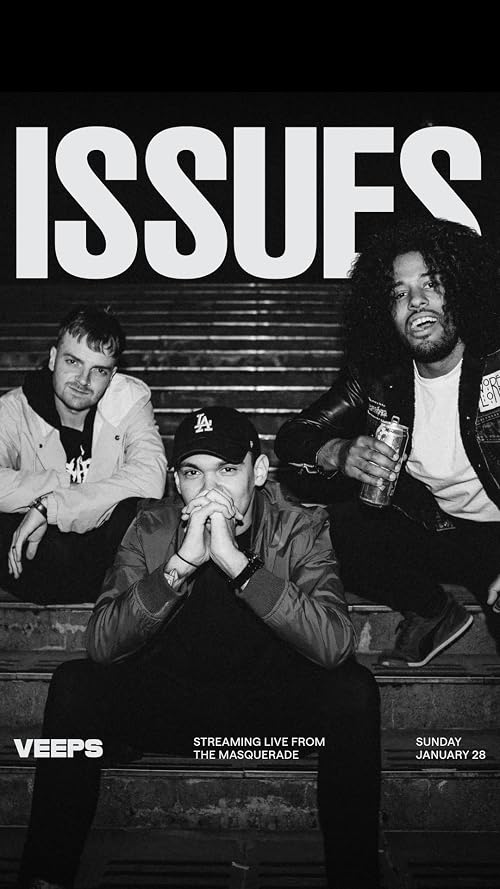 Issues' the Farewell Tour: Live from Atlanta
