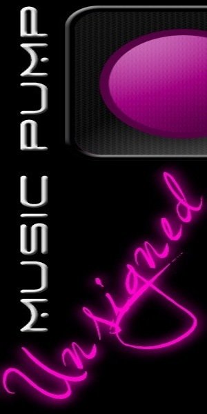 Music Pump Unsigned