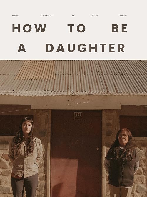How to Be a Daughter
