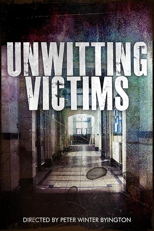 Unwitting Victims