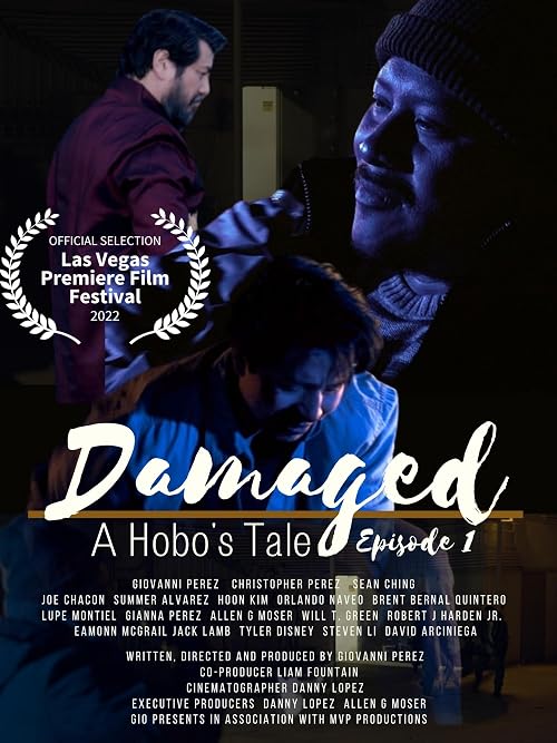 Damaged a Hobo's Tale