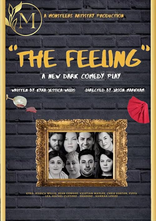 Monsteers Artistry presents: The Feeling
