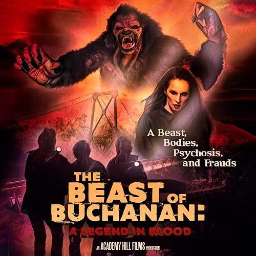 The Beast of Buchanan: A Legend in Blood