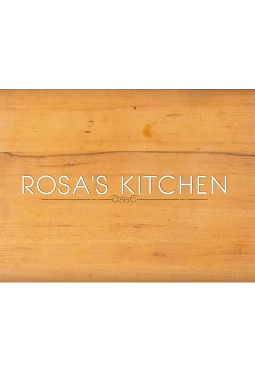 Rosa's Kitchen