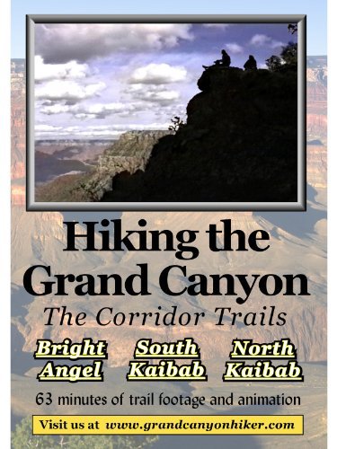Hiking the Grand Canyon: The Corridor Trails