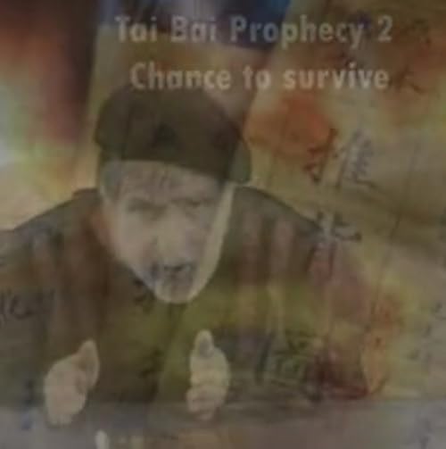Tai Bai Plague Prophecy