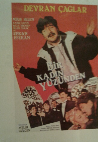 Bir Kadin Yüzünden