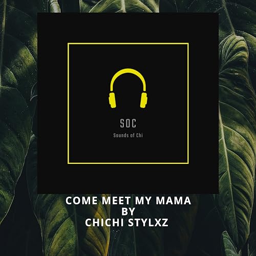 Meet My Mama