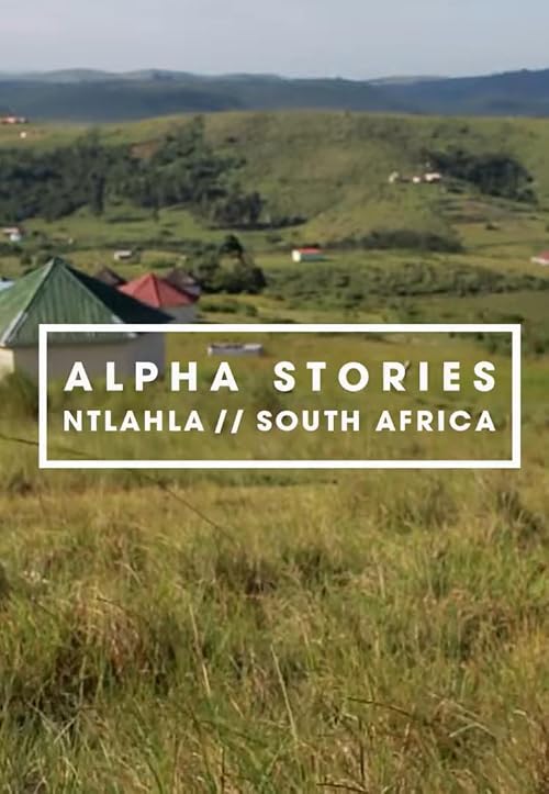 Alpha: Ntlahla's story