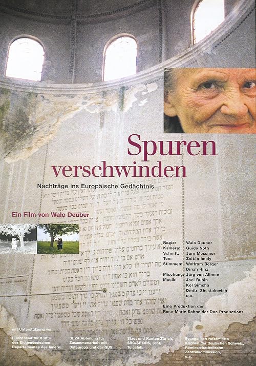 Spuren verschwinden - Nachträge ins europäische Gedächtnis