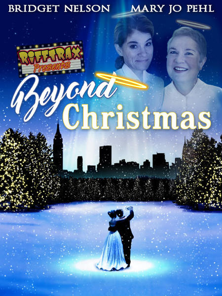RiffTrax Presents: Beyond Christmas