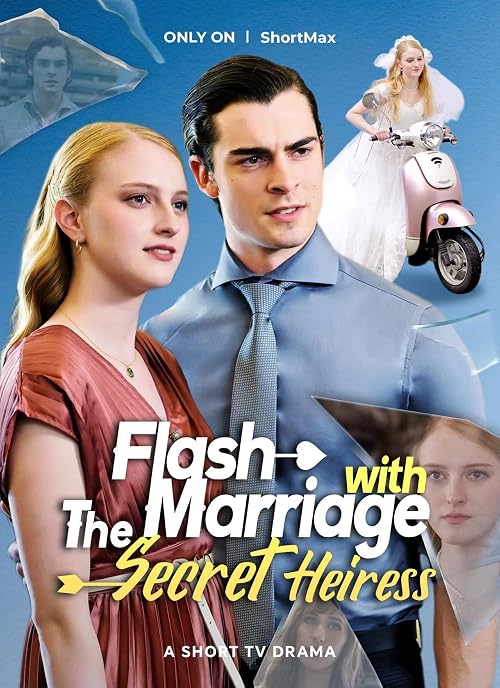 Flash Marriage with the Secret Heiress