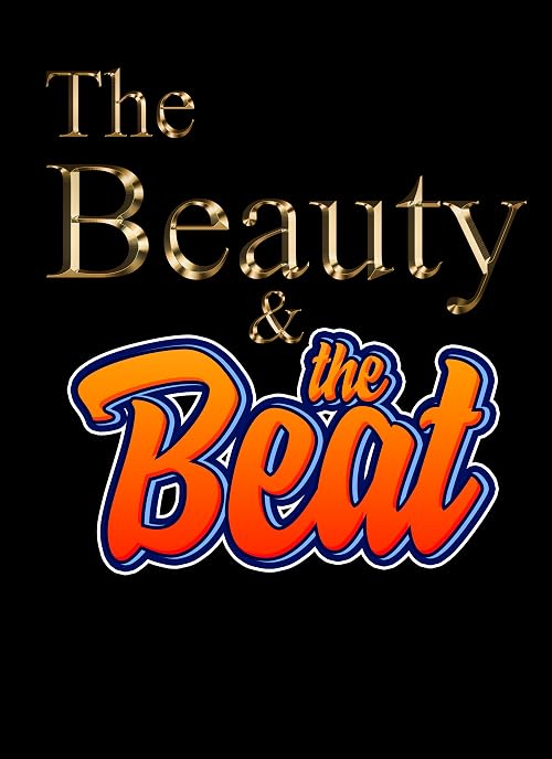 The Beauty and The Beat - The Rapping Princess