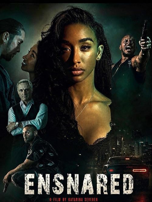 Ensnared