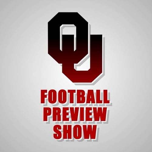 OU Football Preview Show
