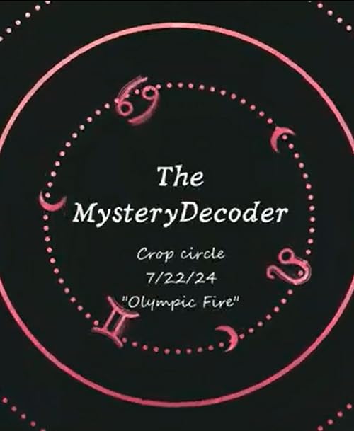 2024 Crop Circle Messages - 7/22 Olympic Fire