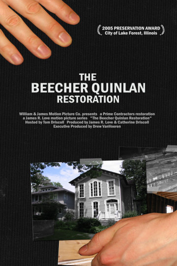 The Beecher Quinlan Restoration