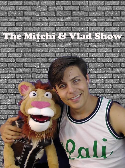 The Mitchi & Vlad Show