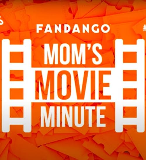Mom's Movie Minute