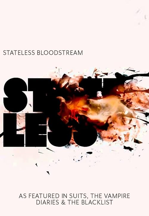 Stateless: Bloodstream