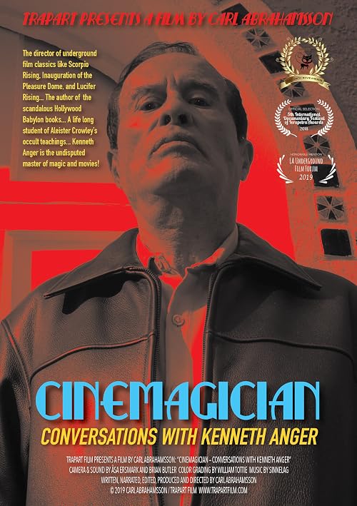Cinemagician - Conversations with Kenneth Anger